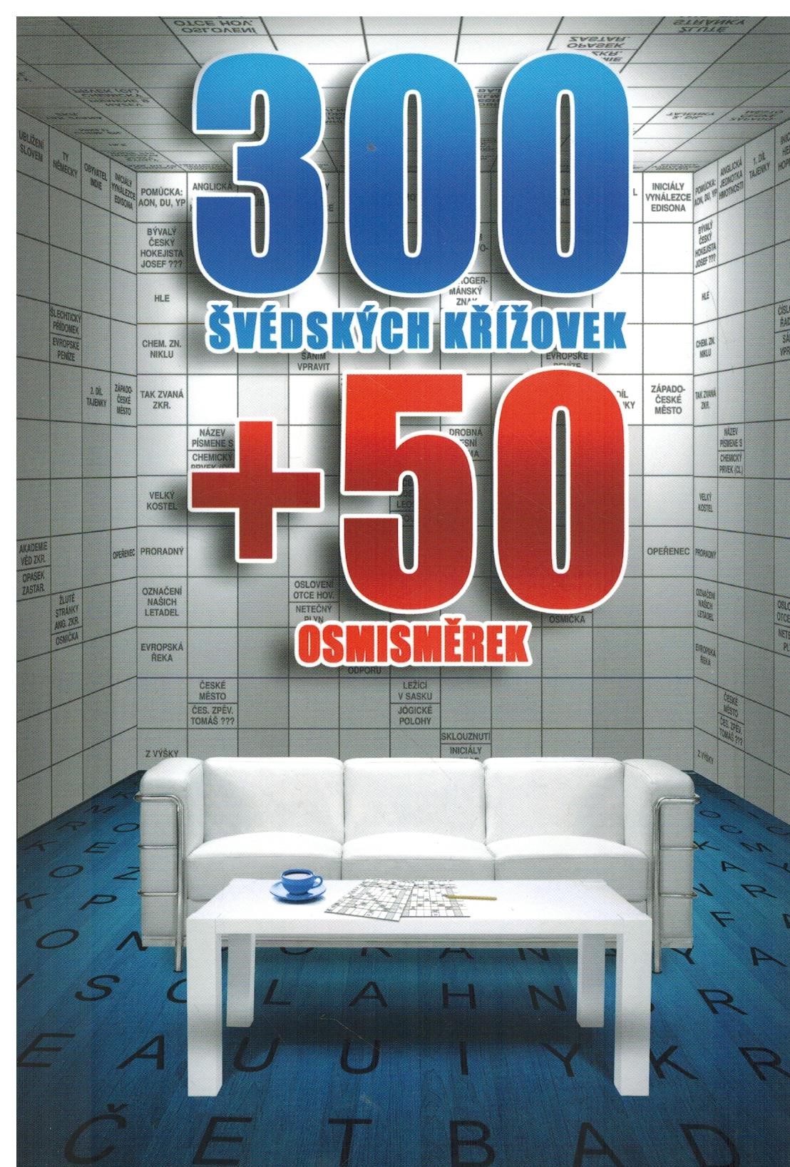 300 ŠVÉDSKÝCH KŘÍŽOVEK + 50 OSMISMĚREK