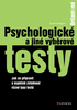 PSYCHOLOGICKÉ A JINÉ VÝBĚROVÉ TESTY/GRADA