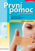 PRVNÍ POMOC PRO KAŽDÉHO/GRADA