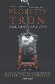 PROKLETÝ TRŮN 2 ROZDĚLENÉ KRÁLOVSTVÍ