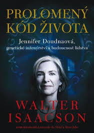 PROLOMENÝ KÓD ŽIVOTA