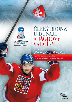 ČESKÝ BRONZ U DUNAJE A JÁGROVY VALČÍKY/FORTUNA