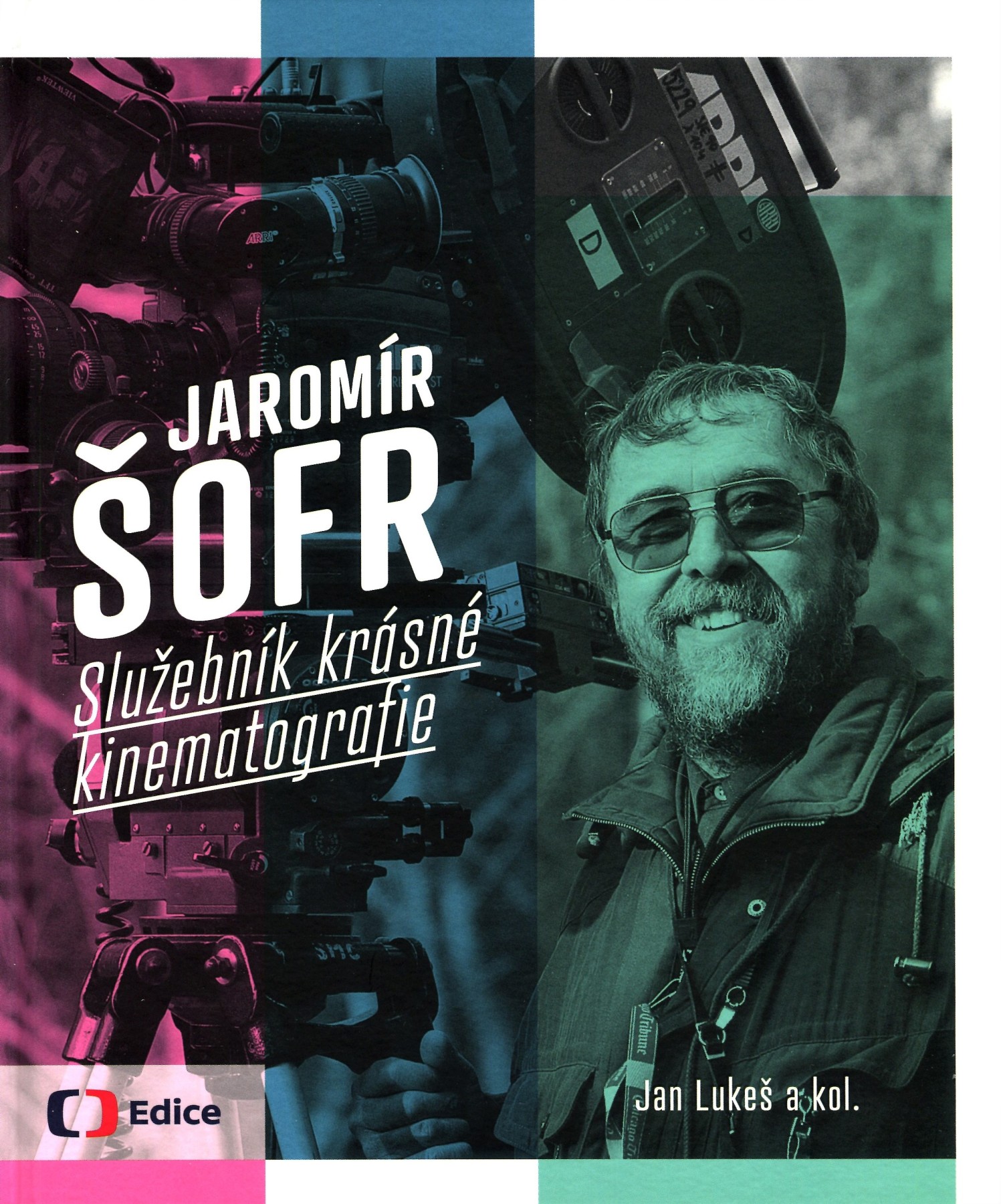 JAROMÍR ŠOFR SLUŽEBNÍK KRÁSNÉ KINEMATOGRAFIE