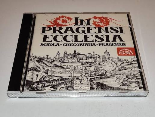 CD SCHOLA GREGORIANA PRAGENSIS - IN PRAGENSI ECCLESIA