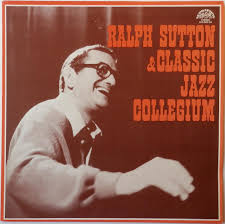 LP SUTTON RALPH - CLASSIC JAZZ COLLEGIUM