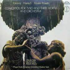 LP CONCERTOS FOR TWO AND THREE HORNS AN ORCHESTRA