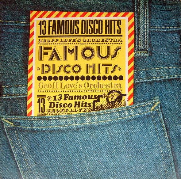 LP GEOFF LOVES ORCHESTRA - 13 FAMOUS DISCO HITS