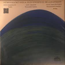 LP SYMFONICKÉ DIELA SLOVENSKÝCH SKLADATELOV