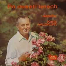 LP VALDAUF KAREL - PO DESETI LETECH
