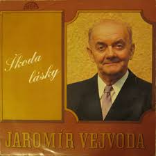 LP VEJVODA JAROMÍR - ŠKODA LÁSKY