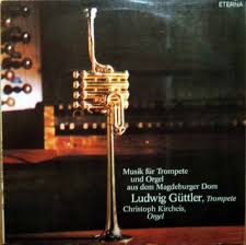 LP GUTTLER LUDWIG - MUSIK FUR TROMPETE UND ORGEL