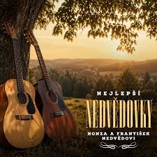 LP NEDVĚDOVI HONZA A  FRANTIŠEK - NEJLEPŠÍ NEDVĚDOVKY