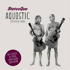 LP STATUS QUO - AQUOSTIC STRIPPED BARE