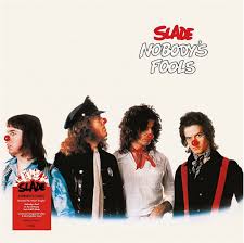 LP SLADE - NOBODYS FOOLS