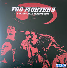 LP FOO FIGHTERS - CONCERT HALL TORONTO 1996