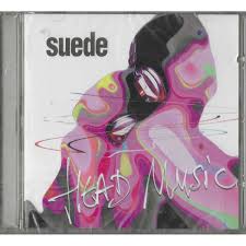 CD SUEDE - HEAD MUSIC