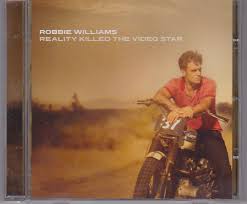CD WILLIAMS ROBBIE - REALITY KILLED VIDEO STAR