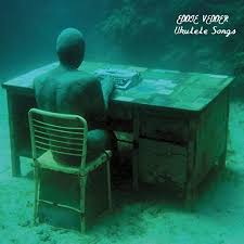 LP VEDDER EDDIE - UKULELE SONGS