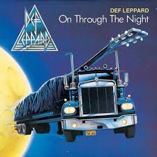 LP DEF LEPPARD ON THROUGH THE NIGHT
