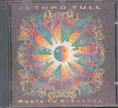 CD JETHRO TULL - ROOTS TO BRANCHES