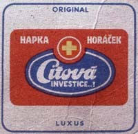 CD HAPKA, HORÁČEK - CITOVÁ INVESTICE