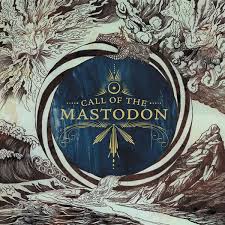 LP MASTODON - CALL OF THE
