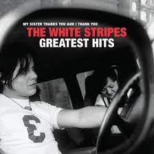 LP WHITE STRIPES - GREATEST HITS
