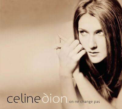 CD DION CÉLINE - ON NE CHANGE PAS