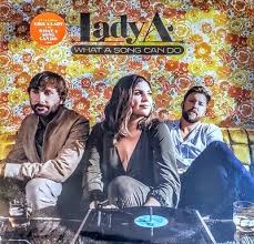 LP LADY A - WHAT A SONG CAN DO