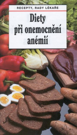 DIETA - CHUDOKREVNOST - ANÉMIE