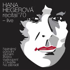 CD HEGEROVÁ HANA-RECITÁL 70 -LIVE