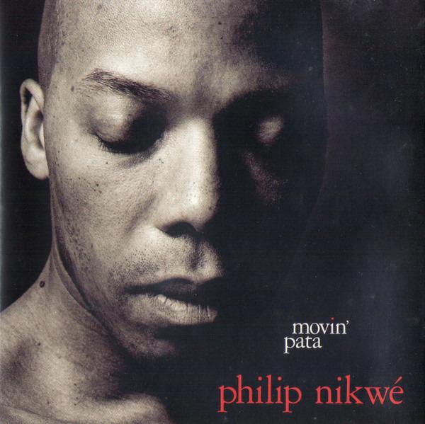 CD NIKWÉ PHILIP - MOVIN PATA