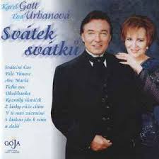 CD GOTT KAREL, URBANOVÁ EVA - SVÁTEK SVÁTKŮ