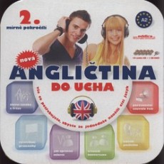 CD ANGLIČTINA DO UCHA 2 PRO MÍRNĚ AŽ STŘEDNĚ POKROČILÉ