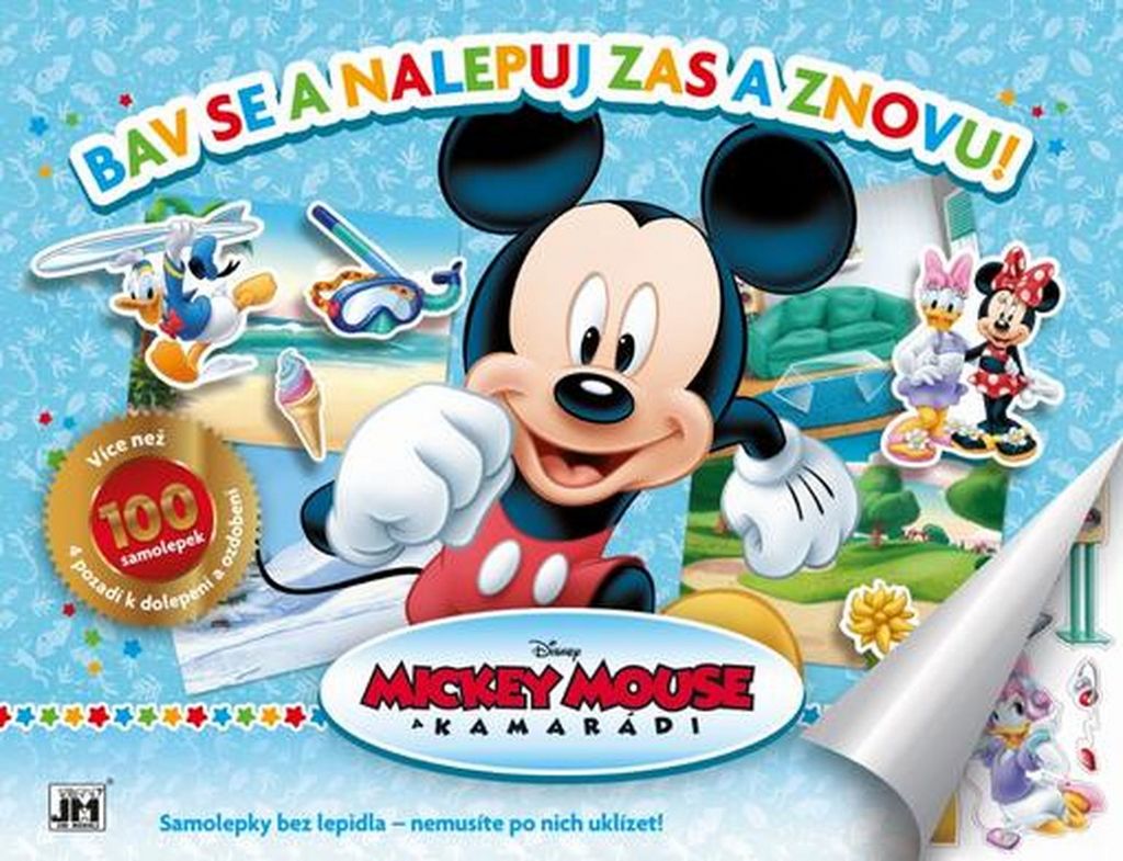 MICKEY MOUSE A KAMARÁDI BAV SE A NALEPUJ ZAS A ZNOVU