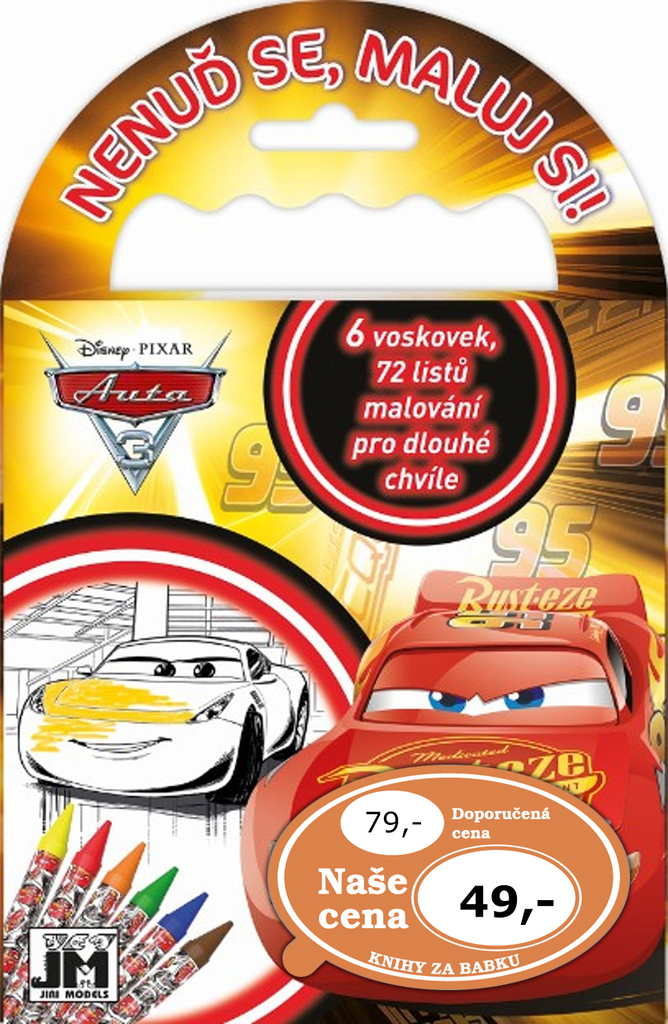 NENUĎ SE, MALUJ SI! AUTA 3