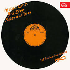 LP OLDŘICH KAISER JIŘÍ LÁBUS NEKONEČNÁ DESKA