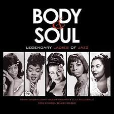 LP BODY A SOUL /LEGENDARY LASIES OF JAZZ/