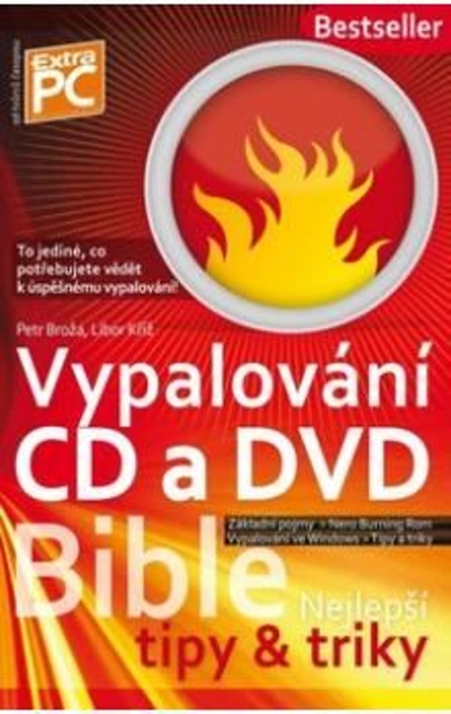 BIBLE VYPALOVÁNÍ A ZÁLOHOVÁNÍ 2012