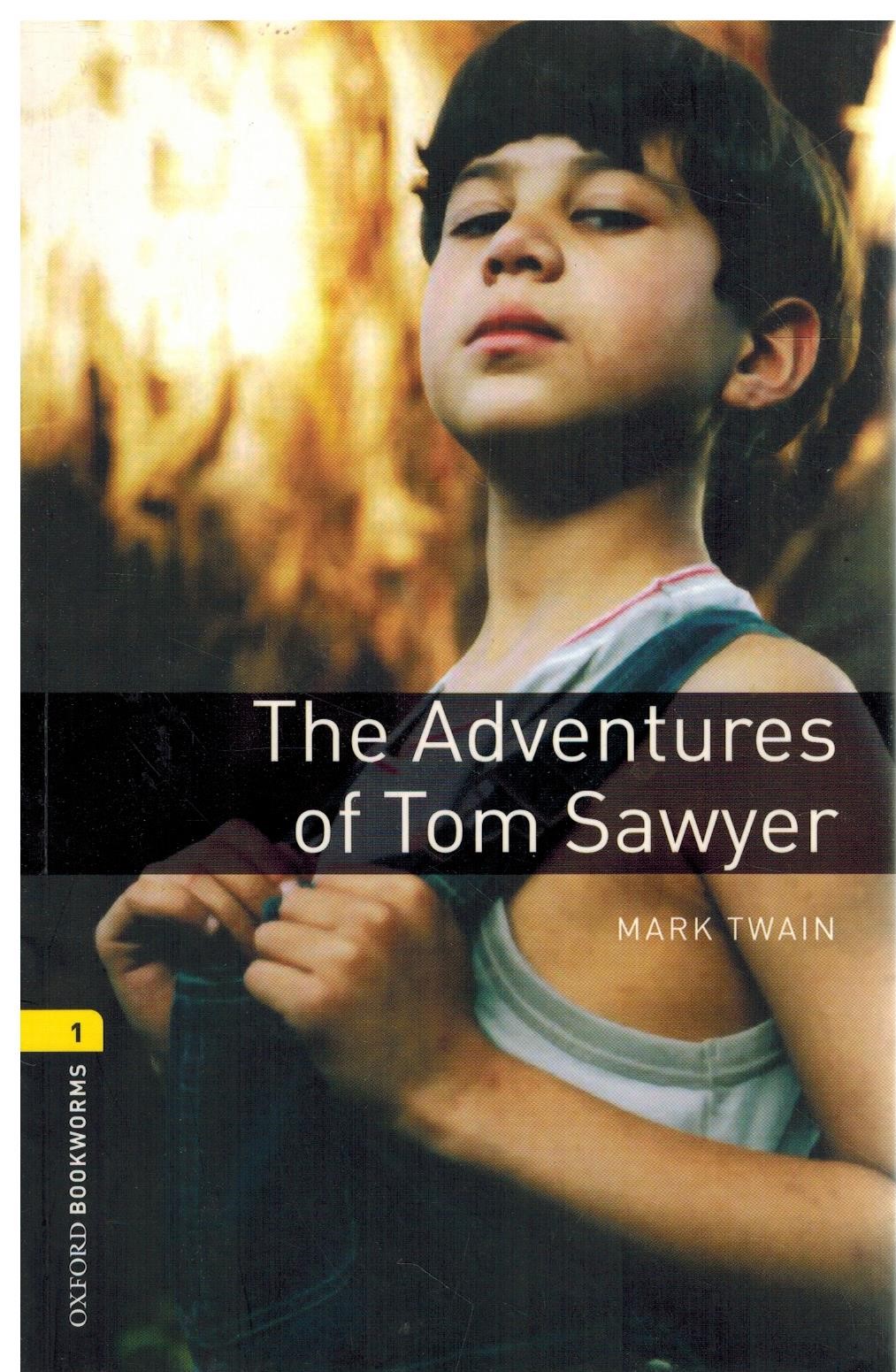 OXBL 1 THE ADVENTURES OF TOM SAWYER
