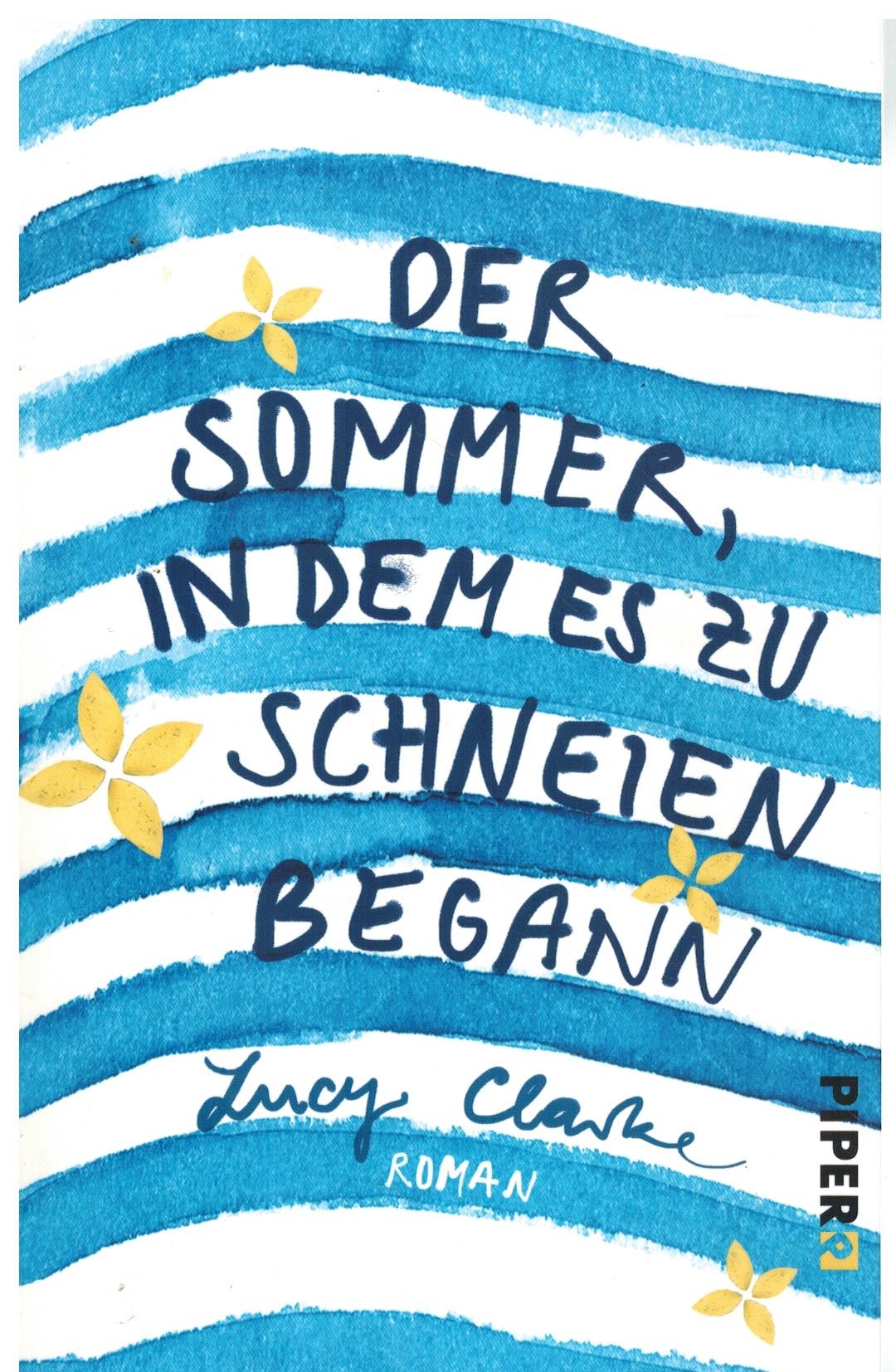 DER SOMMER, IN DEM ES ZU SCHNEIEN BEGANN