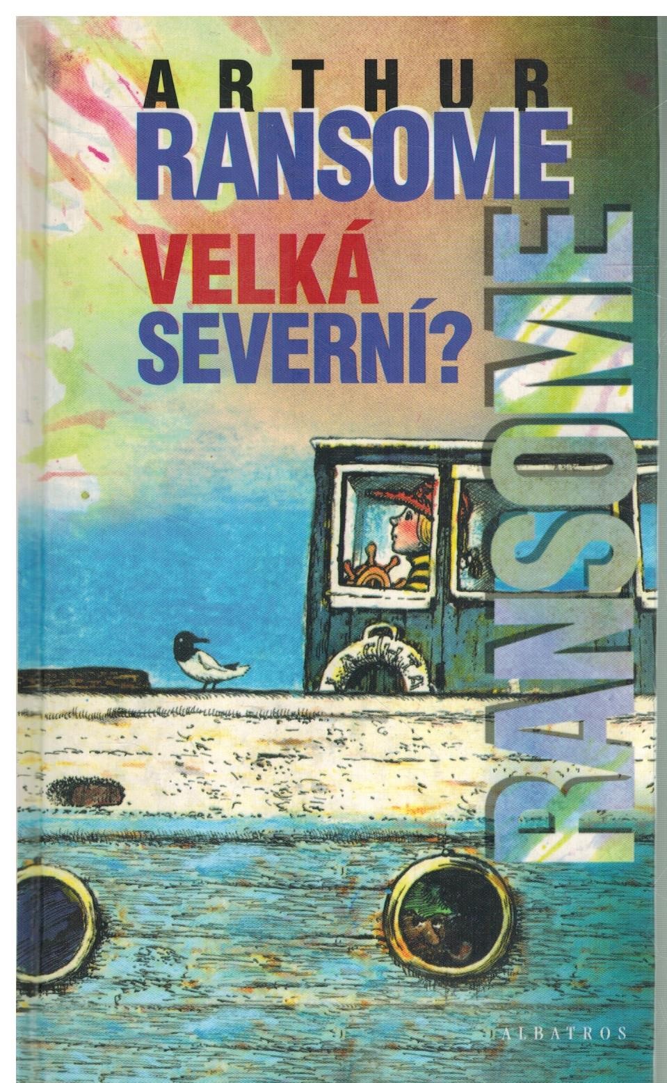 VELKÁ SEVERNÍ?