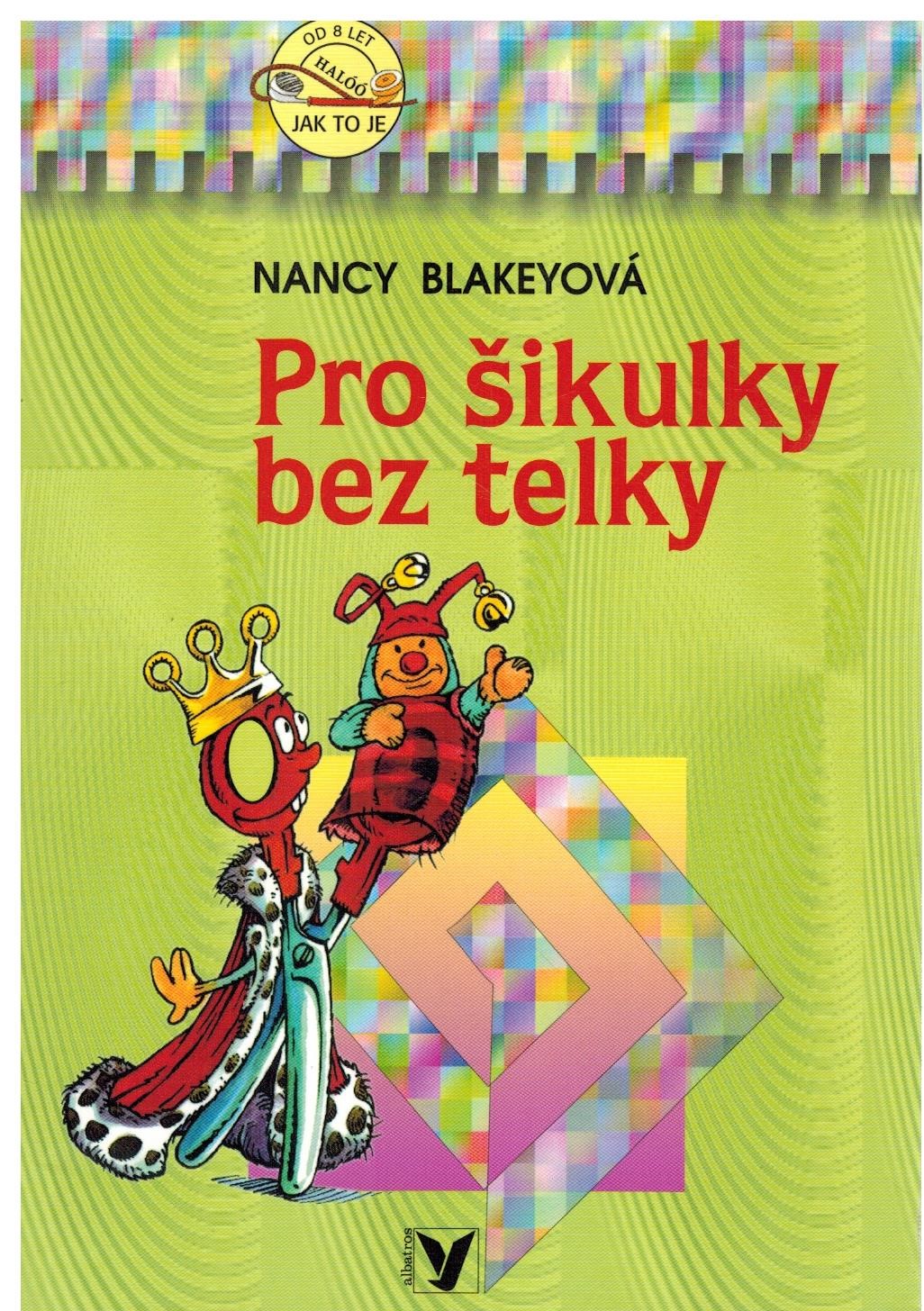 PRO ŠIKULKY BEZ TELKY