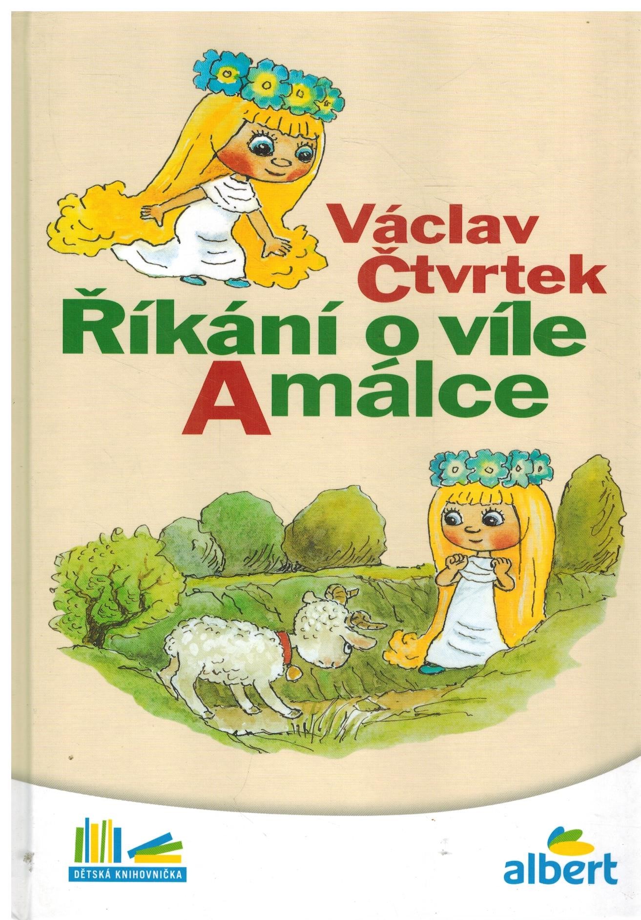 ŘÍKÁNÍ O VÍLE AMÁLCE