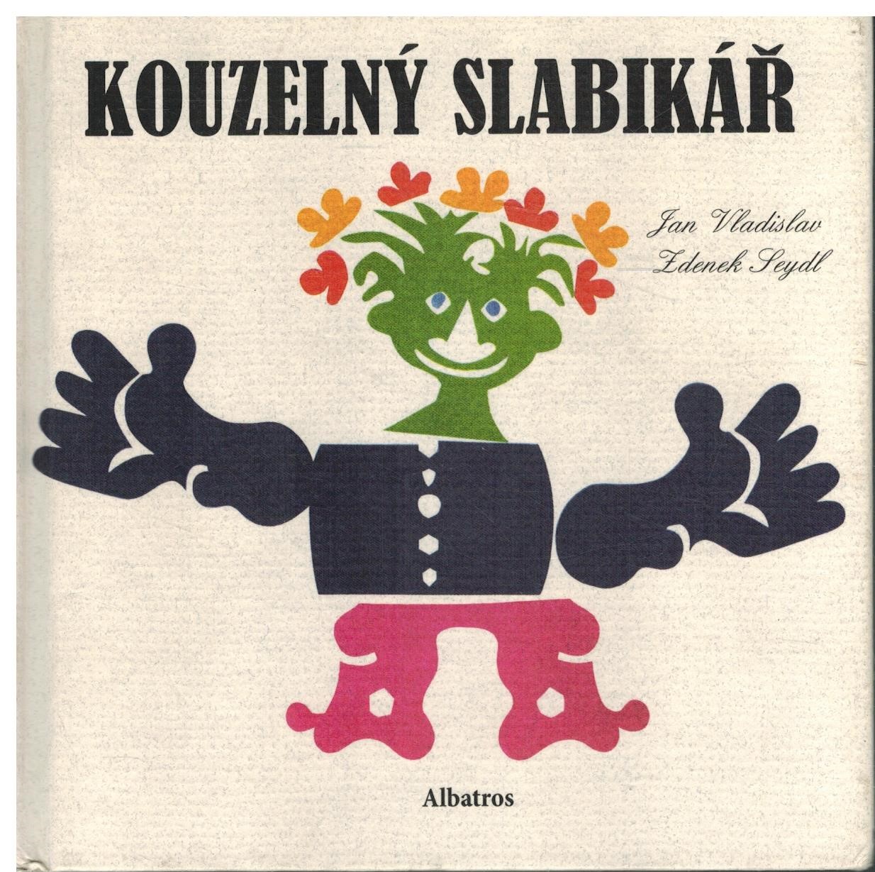 KOUZELNÝ SLABIKÁŘ