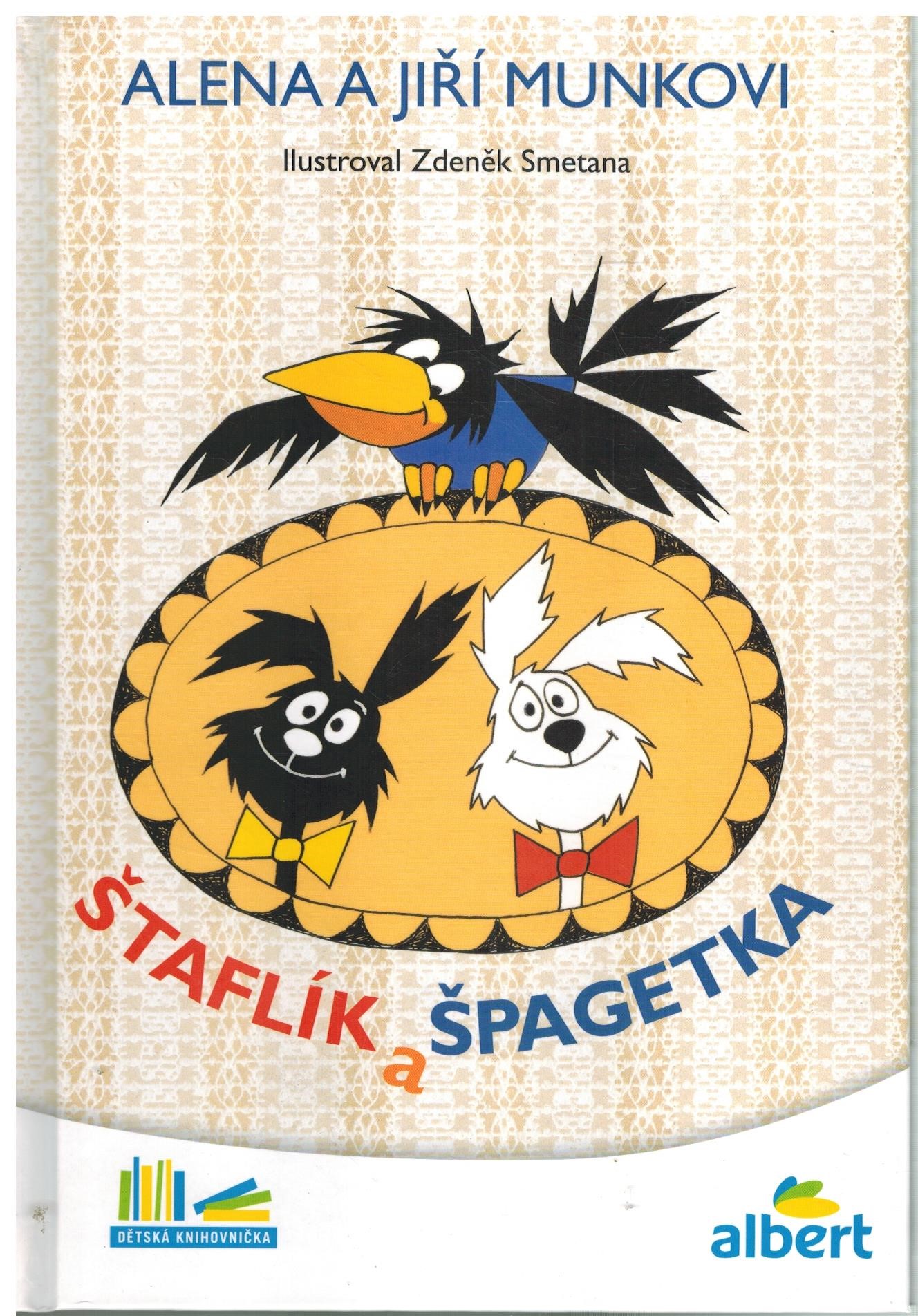 ŠTAFLÍK A ŠPAGETKA