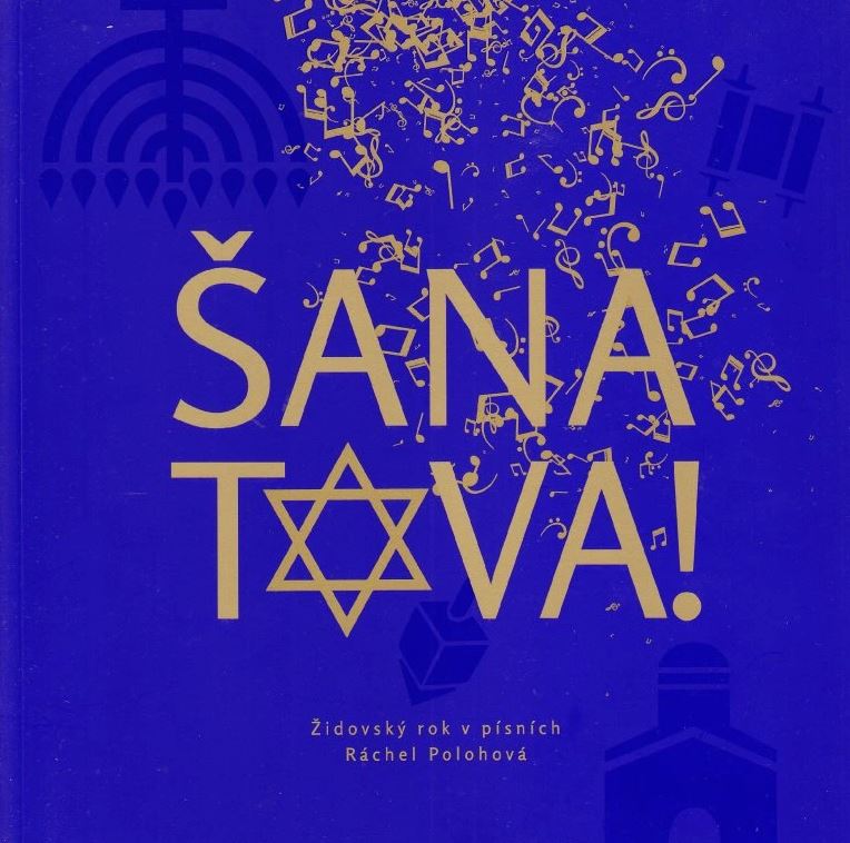 ŠANA TOVA! ŽIDOVSKÝ ROK V PÍSNÍCH