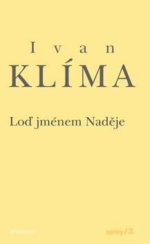 LOĎ JMÉNEM NADĚJE