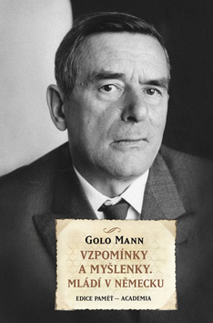 VZPOMÍNKY A MYŠLENKY - MLÁDÍ V NĚMECKU