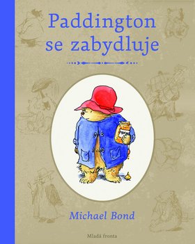 PADDINGTON SE ZABYDLUJE